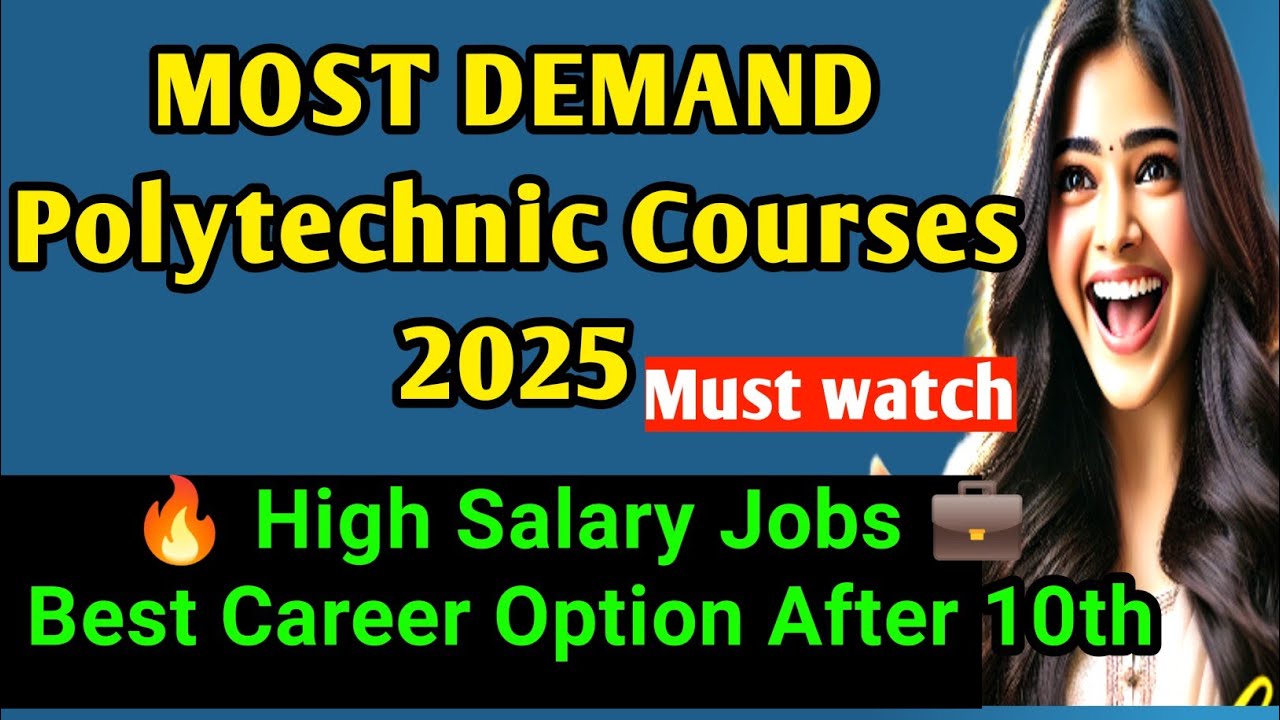Most Demanding Polytechnic Courses 2025 | High Salary Jobs After 10th | Best Career Options