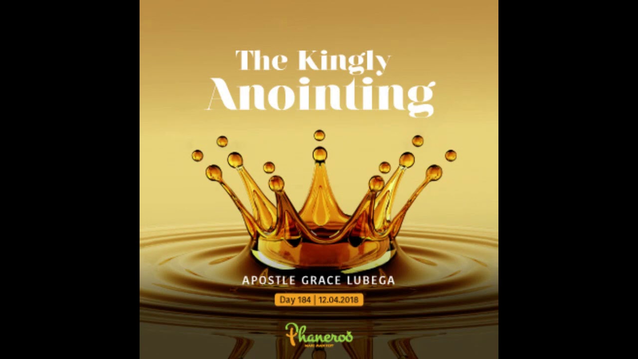 The Kingly Anointing