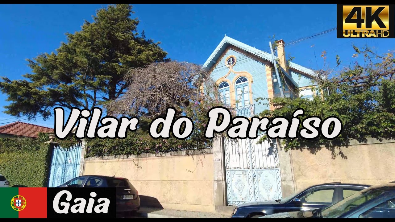 Vilar do Paraíso | Vila Nova de Gaia | Portugal 4K