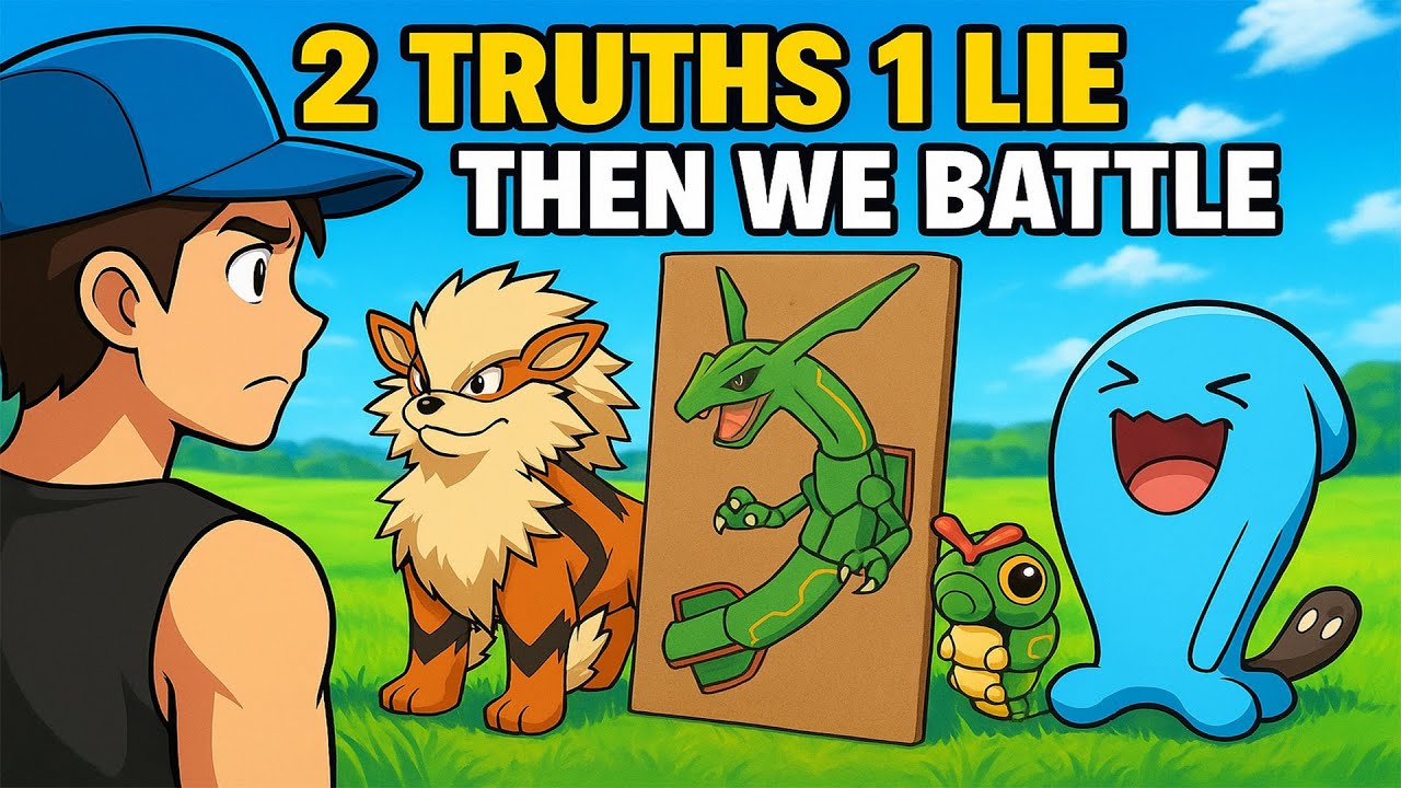 2 Truths and 1 Lie Pokemon Then We Battle!
