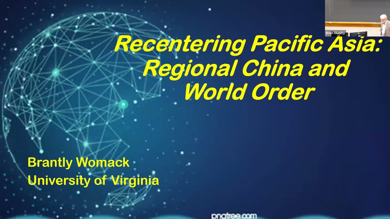 Recentering Pacific Asia -- Brantly Womack
