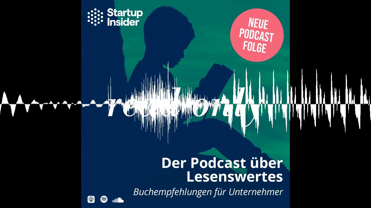 &ldquo;Neurohacks - Gehirngerecht und gl&uuml;cklicher arbeiten&rdquo; mit Friederike Fabritius - Startup Insider