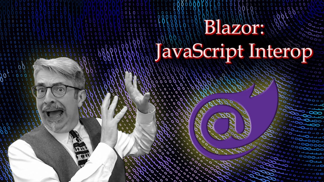 Blazor: JavaScript Interop