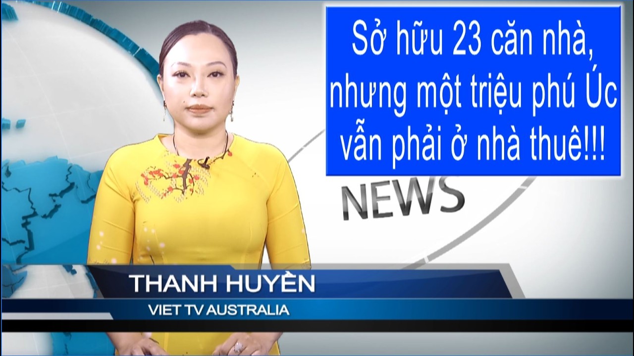 TIN 3PM 19-02-2026: Sở hữu 23 căn nhà nhưng một triệu phú Úc vẫn phải ở nhà thuê!!!