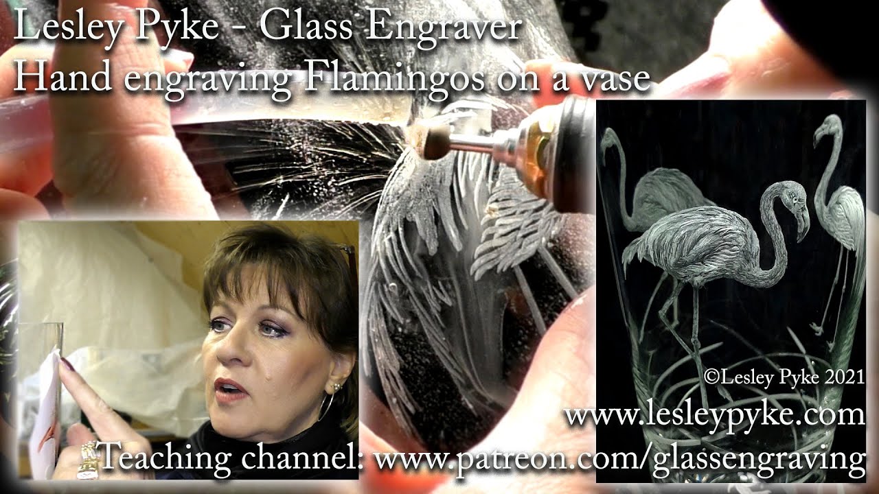 Glass engraving tutorial for beginners - Hand (drill) engraved Flamingos on a glass vase