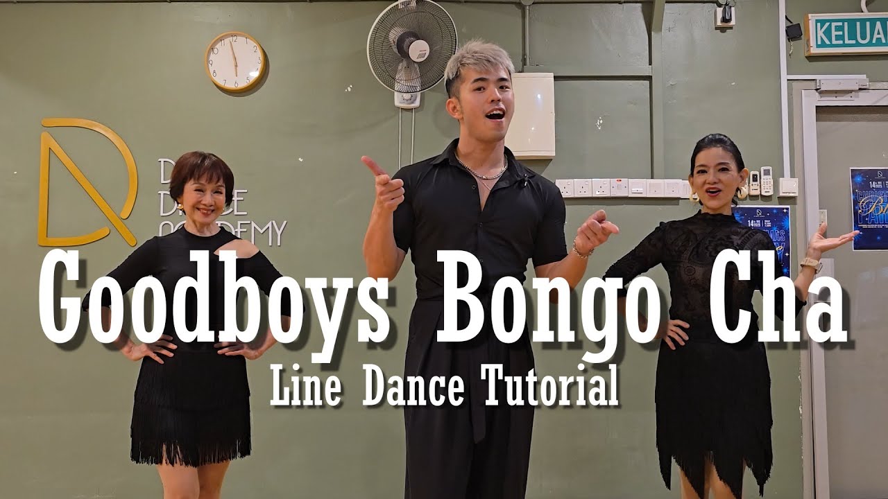 【Line Dance Tutorial】Goodboys Bongo Cha