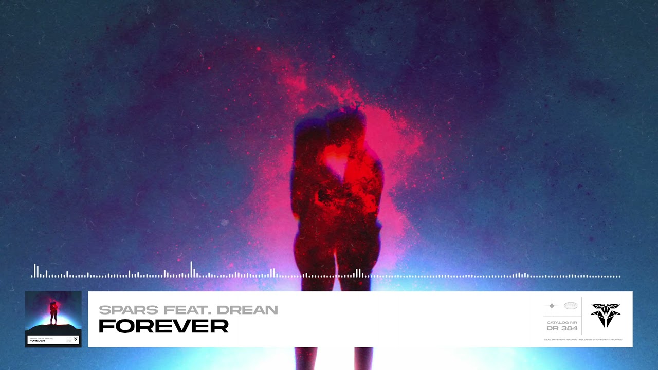Spars - Forever (feat. Drean)