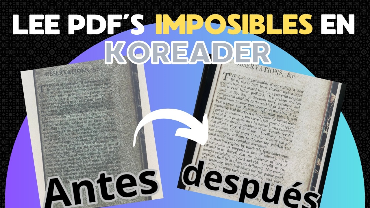 Cómo leer CUALQUIER PDF en tu e-Reader: El truco de KoReader
