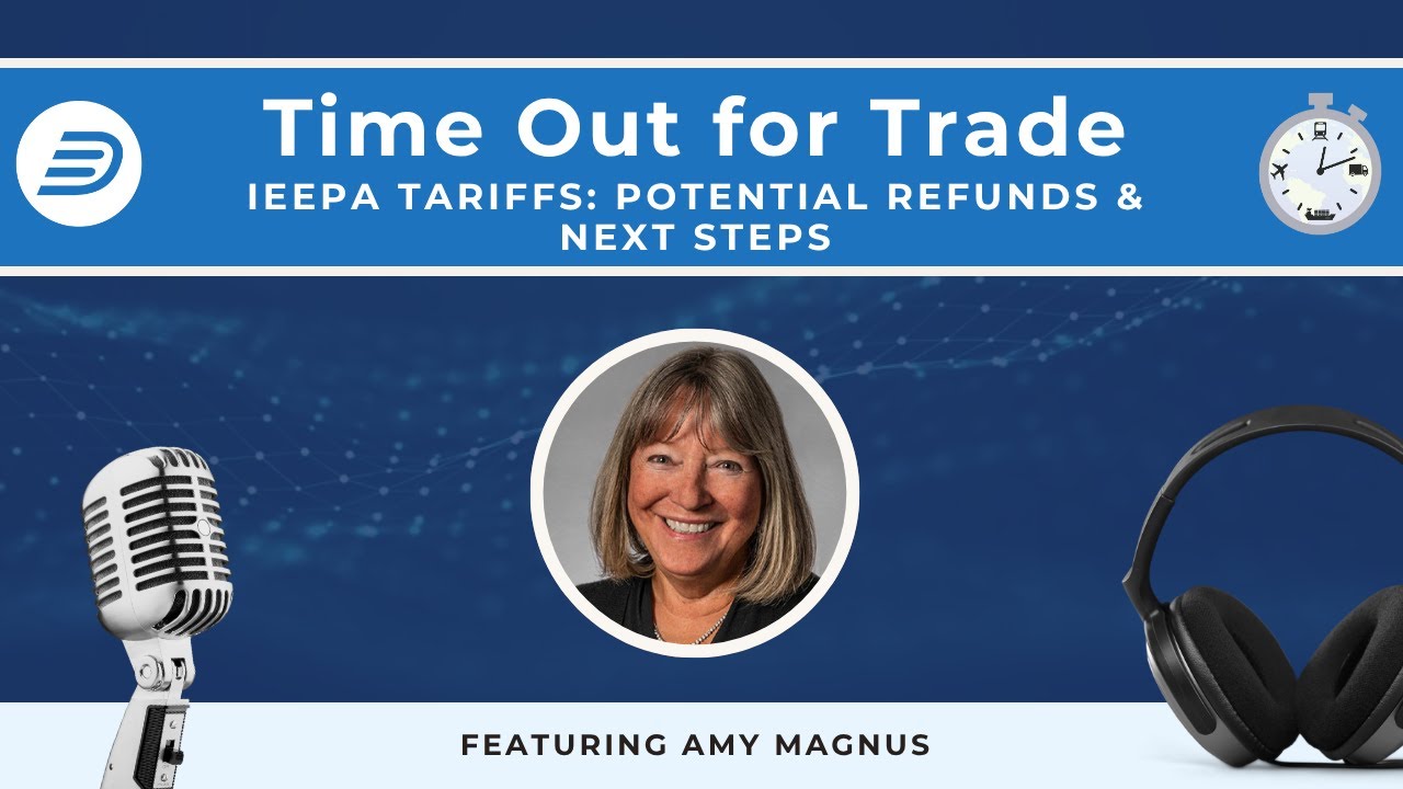 IEEPA Tariffs: Potential Refunds & Next Steps (w/Amy Magnus) | TOFT