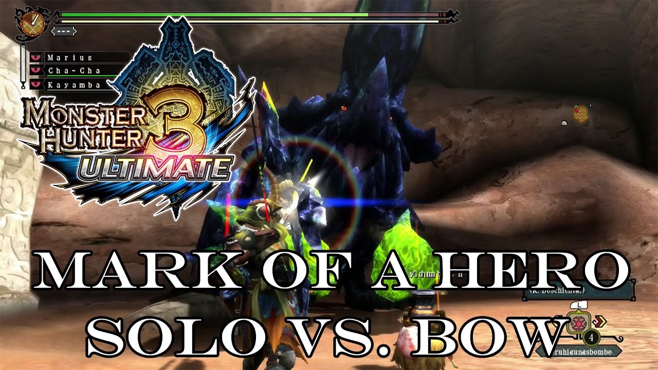『MH3U | MH3G』Mark of a Hero (Speedkill/Bow) 10:45