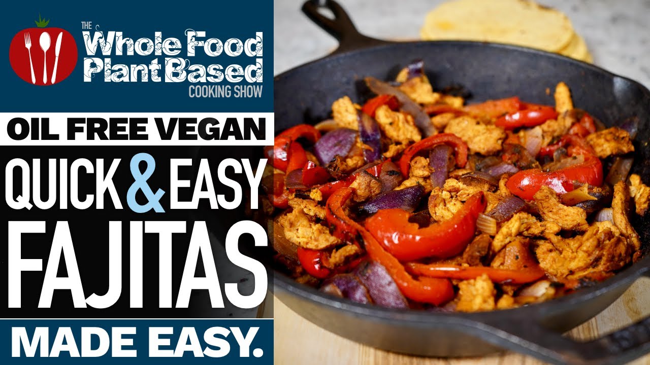 OIL-FREE VEGAN FAJITAS 🌮 Easy recipe that will knock your socks off!