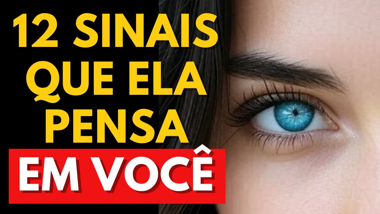 12 SINAIS CLAROS DE QUE ALGUÉM ESTÁ PENSANDO EM VOCÊ