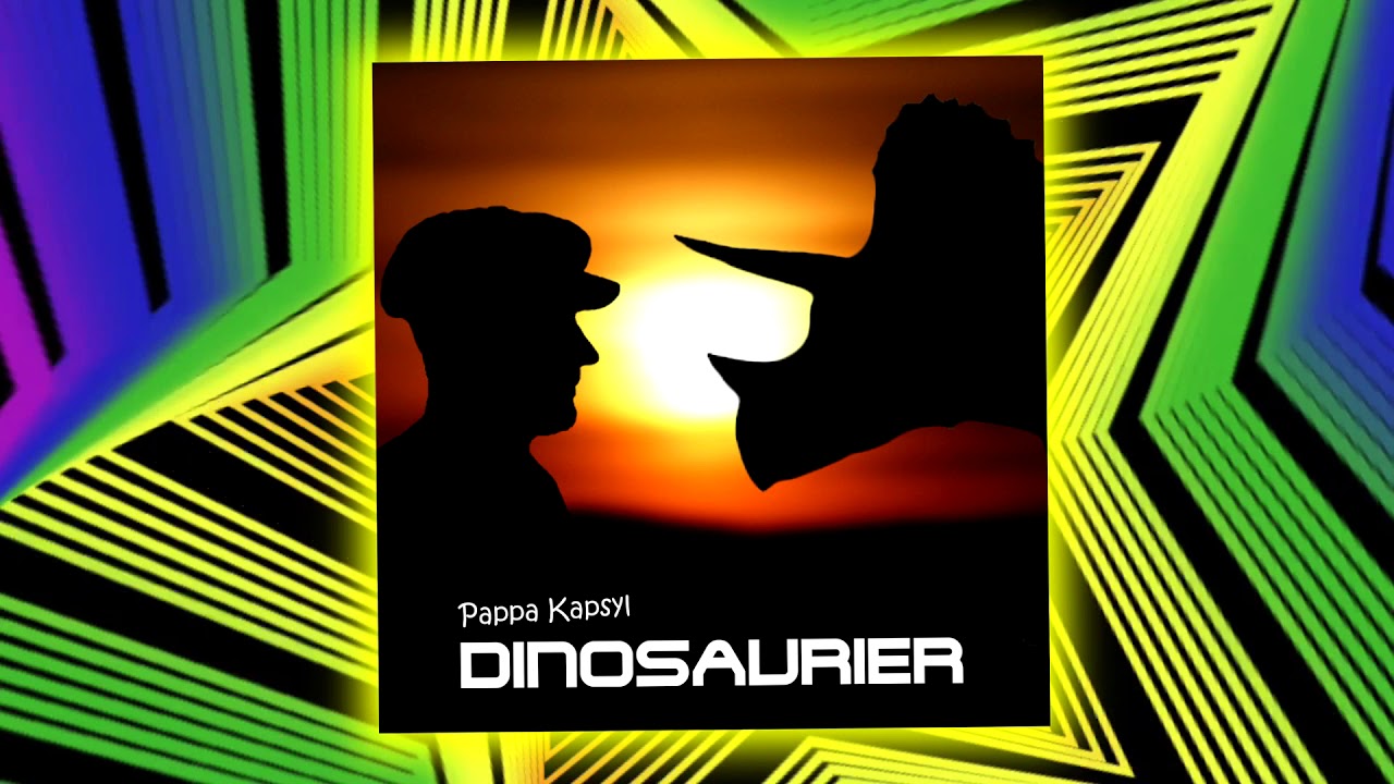 Pappa Kapsyl - Dinosaurier (audio)