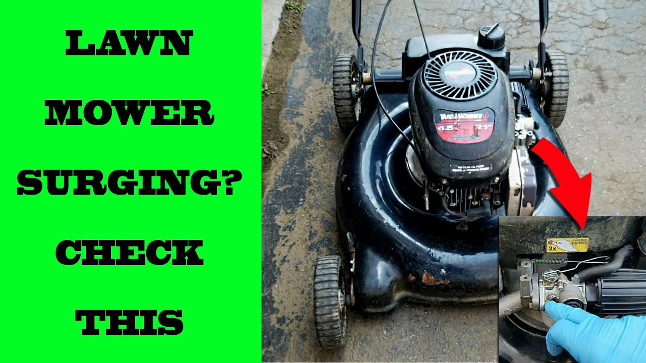 Possible Reasons Your Lawn Mower Is Surging