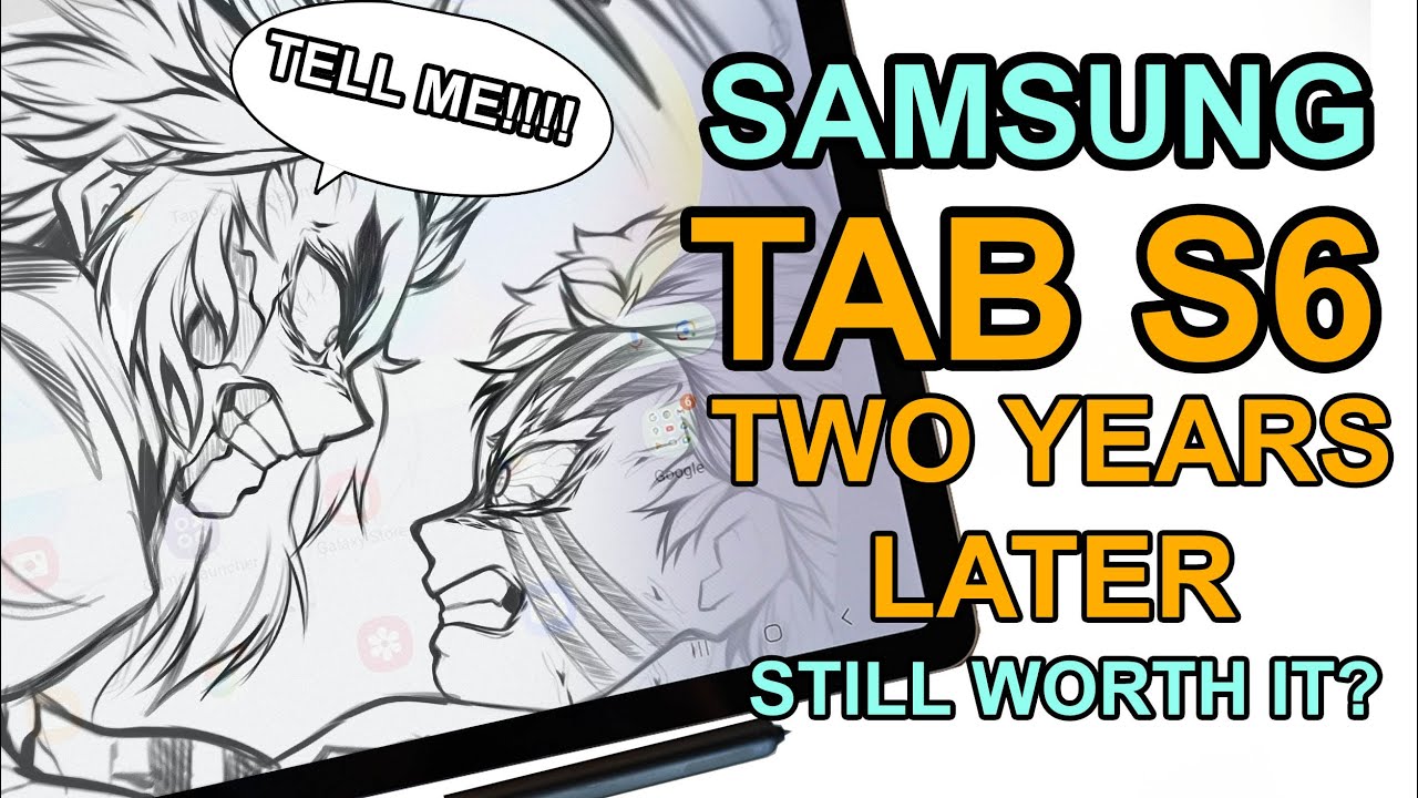 SAMSUNG TAB S6 - Anime Artist Review