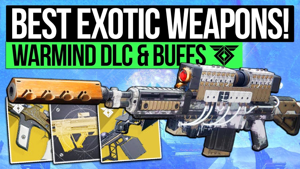 Destiny 2 | BEST WARMIND EXOTICS! Top New Exotic Weapons & Updated Exotics You NEED To Try!