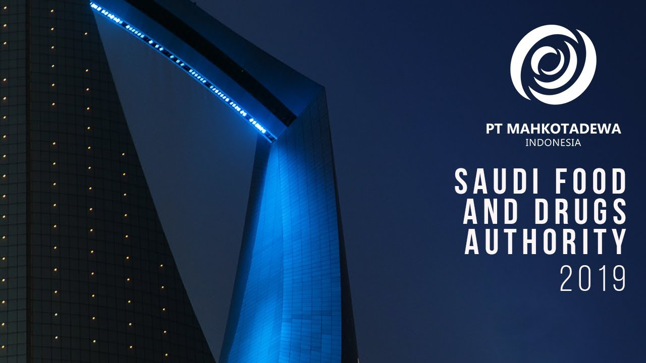 SFDA 2019 (Saudi Food and Drug Authority) - FULL VIDEO