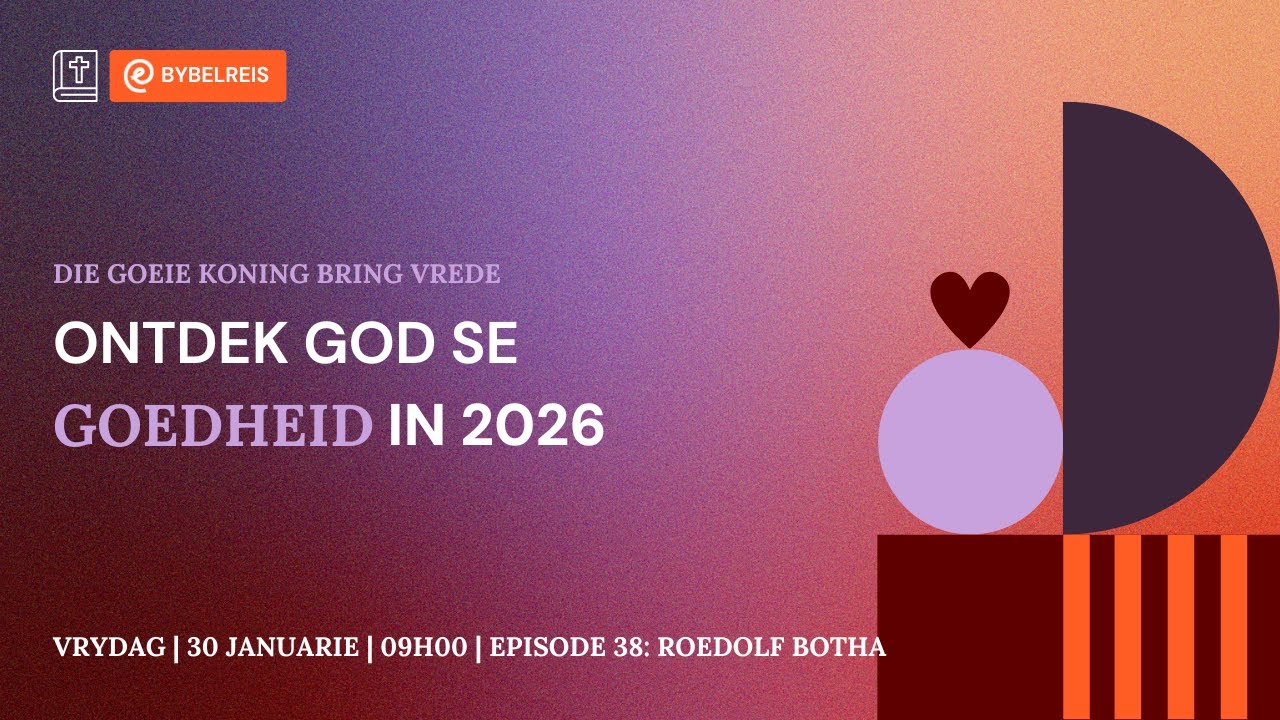 Die goeie Koning bring vrede [30 Jan 2026]