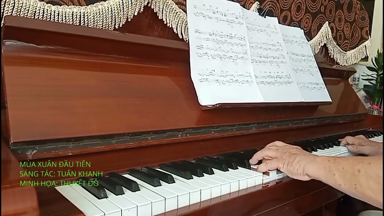 Mùa Xuân Đầu Tiên                Tuấn Khanh.                         Thuyết Đỗ