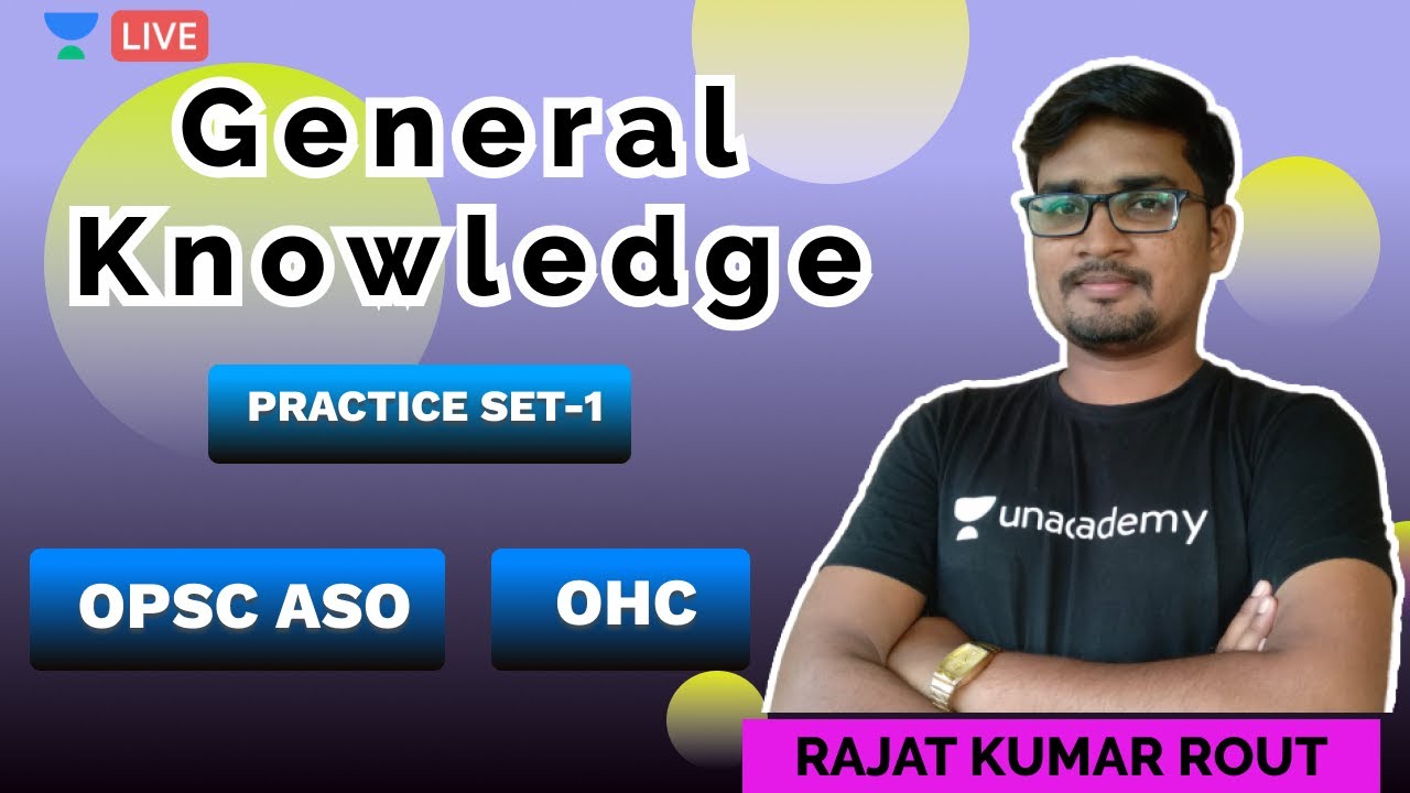 OPSC ASO & OHC exams' GK practice set-1 by Rajat Kumar Rout