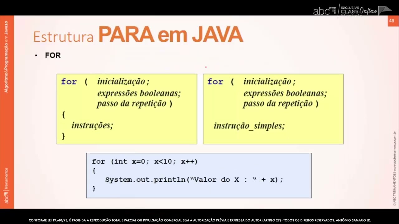 Curso 01: Algoritmos & Programação em JAVA 21 - Unidade 4 - Estrutura 'Para' - Parte 2 (vídeo 49)