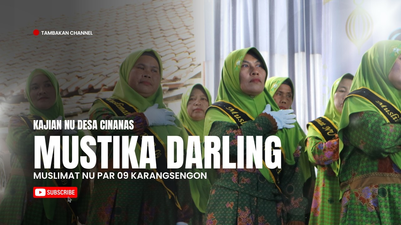 MUSTIKA DARLING MUSLIMAT NU PAR 9 KARANGSENGON