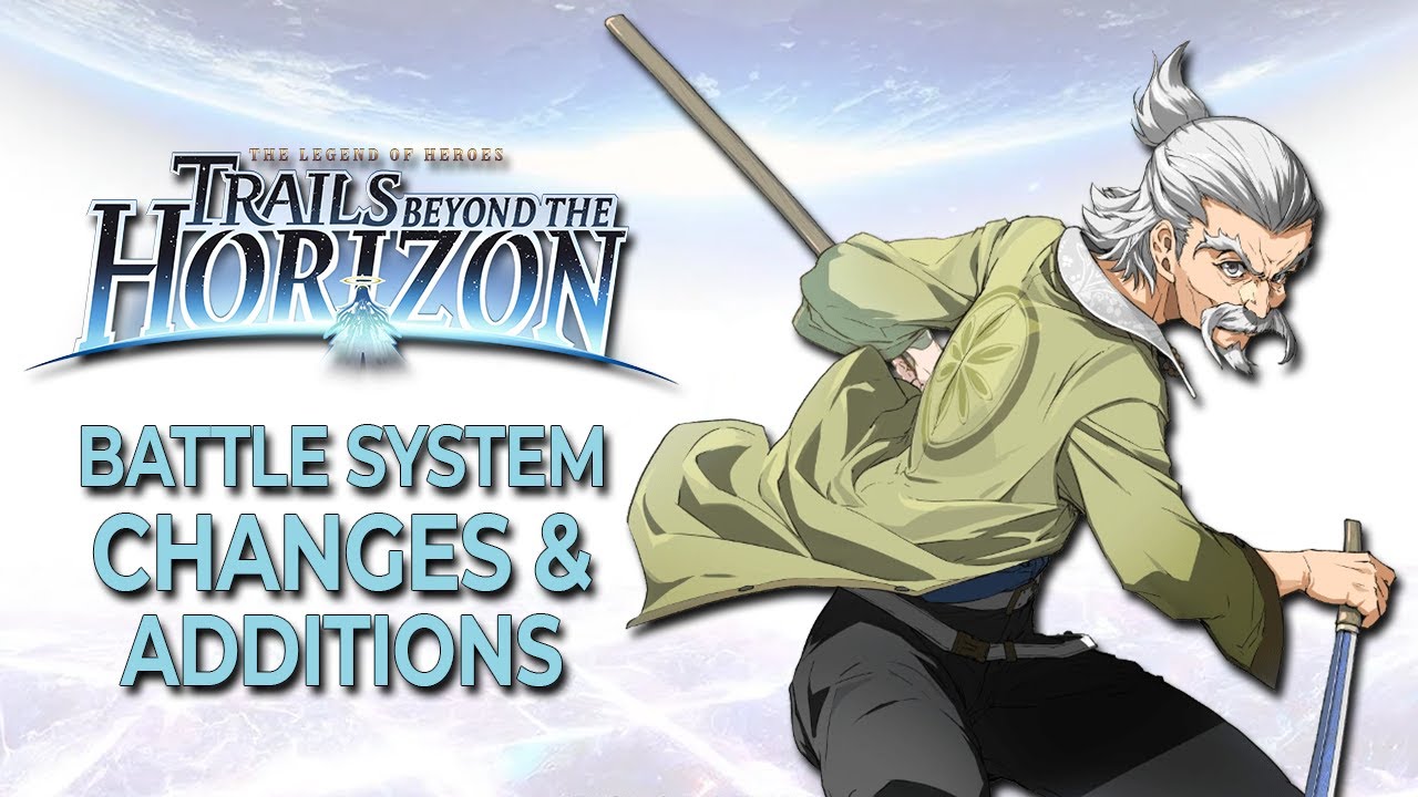 All Battle System Changes & Additions in The Legend of Heroes: Trails Beyond the Horizon