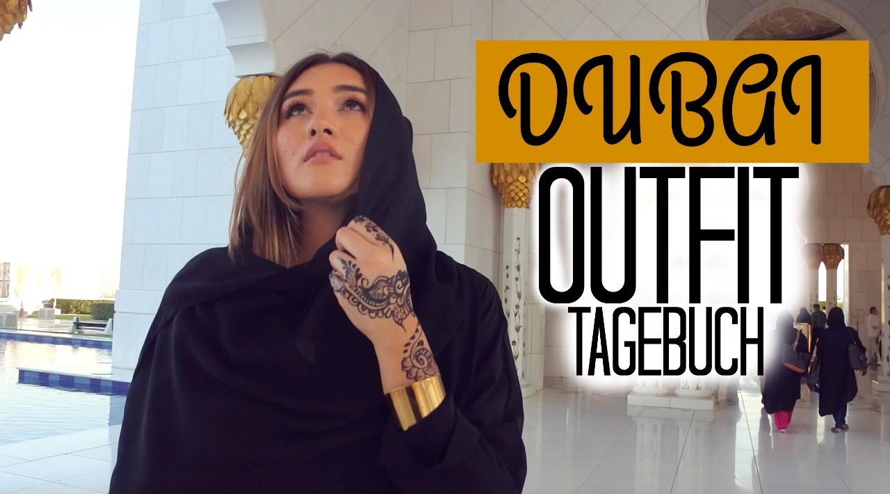 OUTFIT TAGEBUCH | DUBAI - ABU DHABI