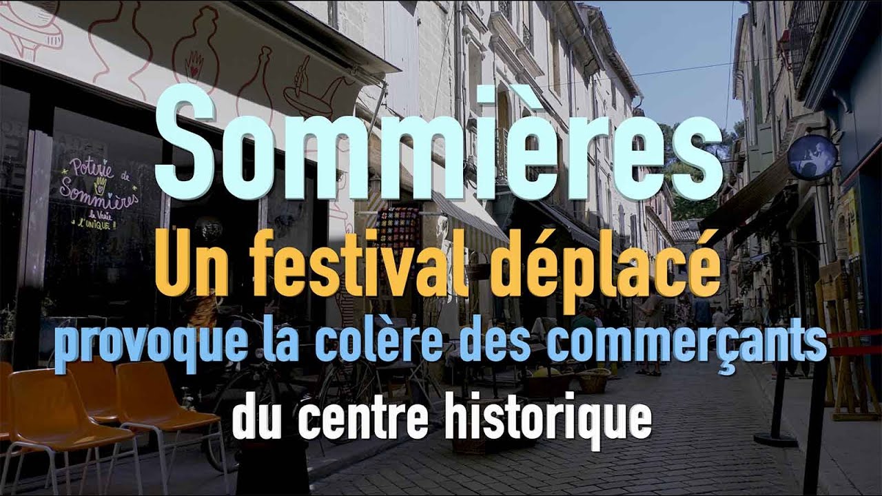 Les Lundis de Sommières déplacés : Les commerçants du centre ville en colère