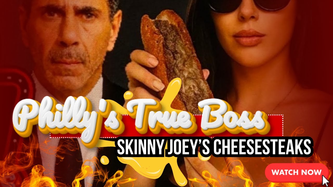 The True Boss of Philly: Skinny Joey's Cheesesteaks