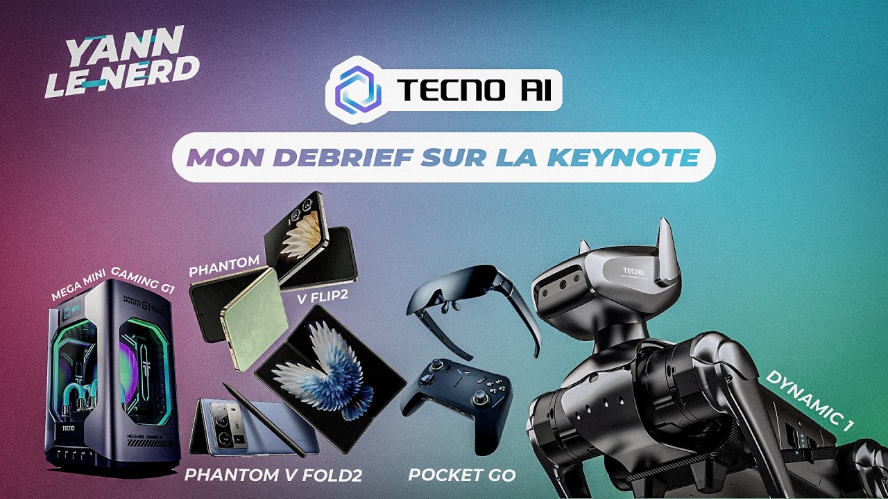 TECNO AI LAUNCH (Je décrypte la keynote de TECNO)