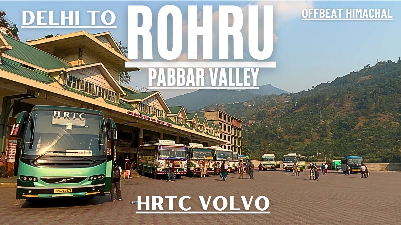 Rohru II Offbeat Himachal from Delhi by HRTC Luxurious Volvo Bus II Vlog#72
