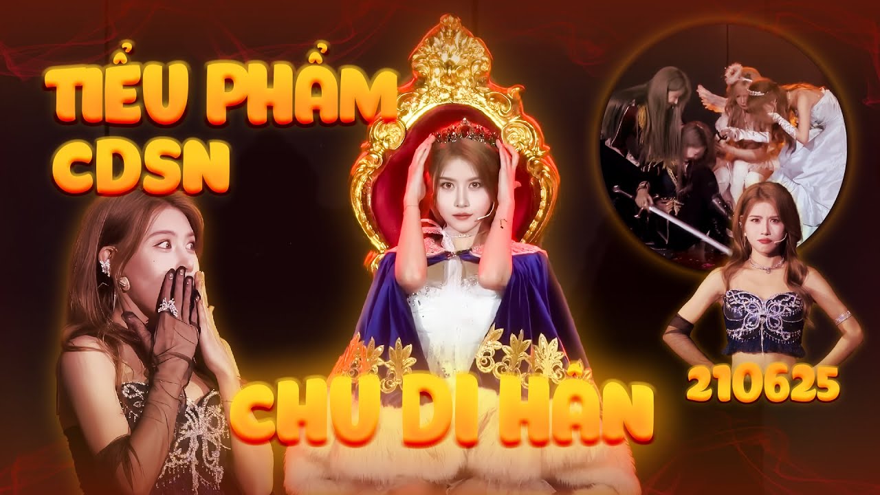 [Vietsub] Tiểu Phẩm Công Diễn Sinh Nhật Chu Di Hân | 21-06-2025