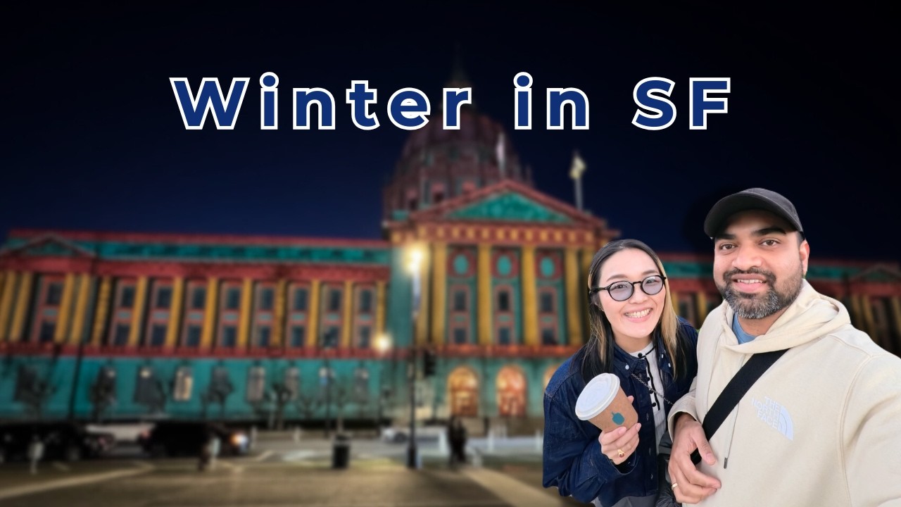 San Francisco in Winter ❄️ | A Cozy 3-Day Trip