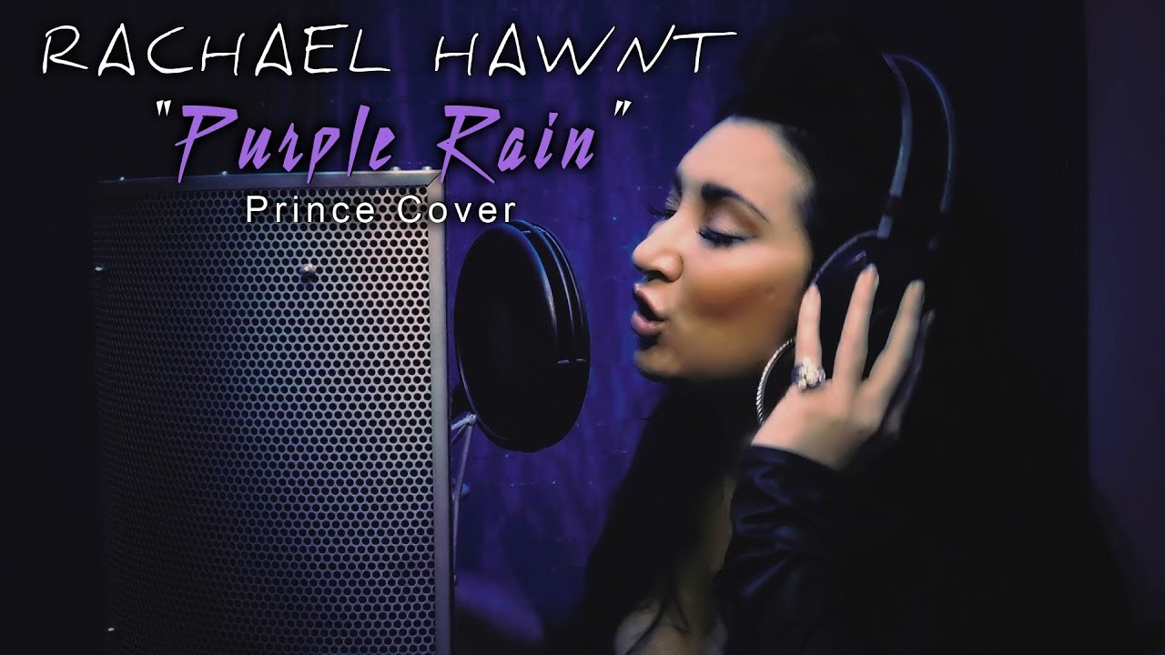 Purple Rain - (Prince and the Revolution Cover) - Rachael Hawnt