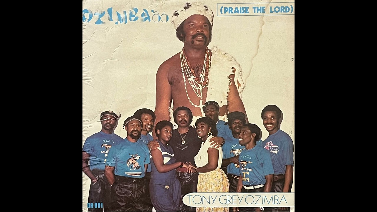 Tony Grey & Ozimba - Praise The Lord