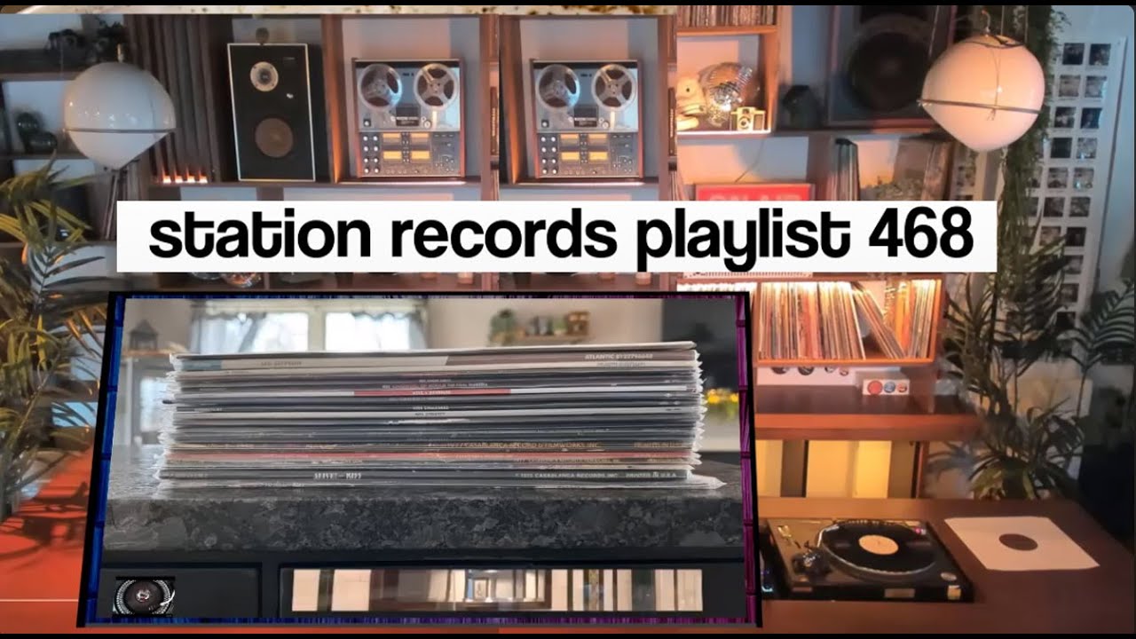 STATION RECORDS Playlist 468