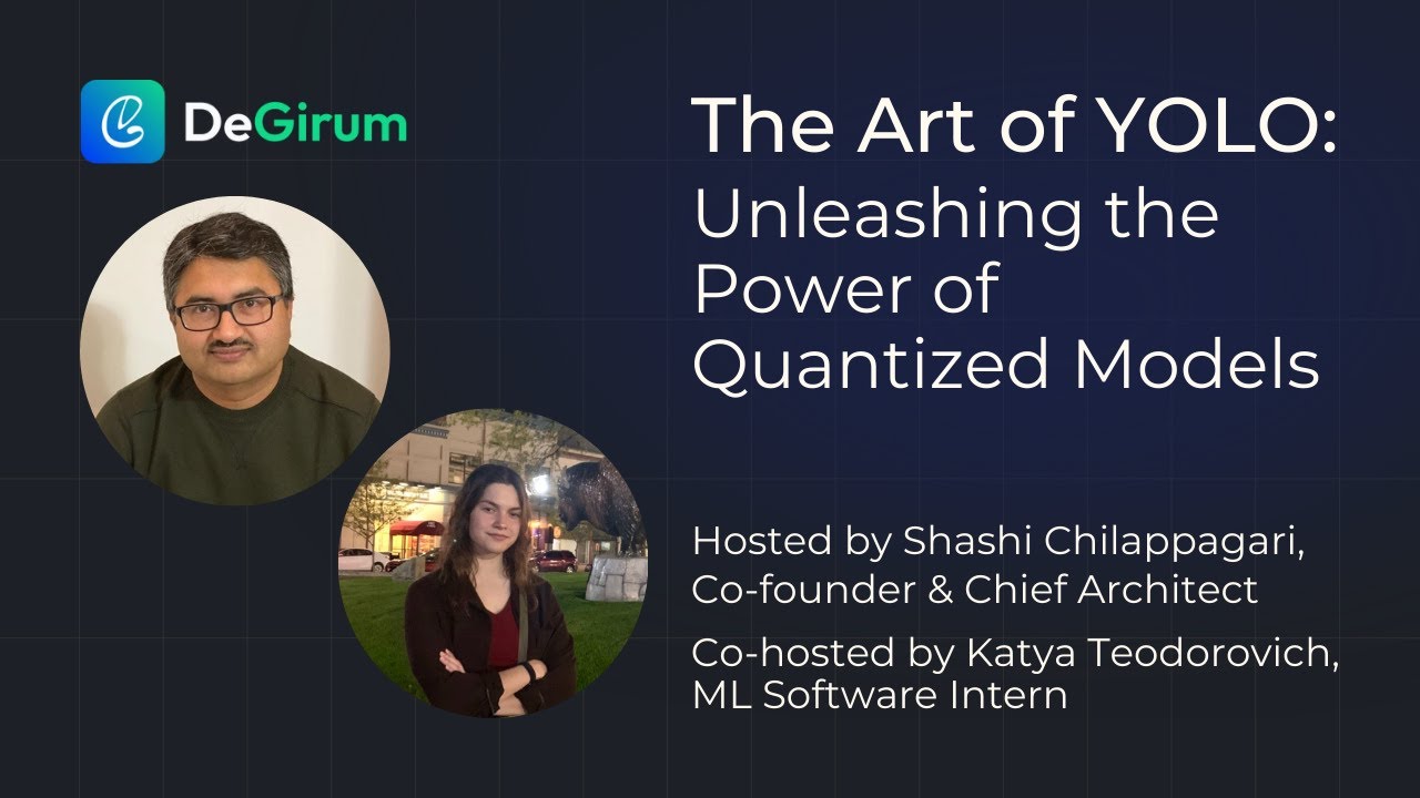 The Art of YOLO: Unleashing the Power of Quantized Models | Webinar