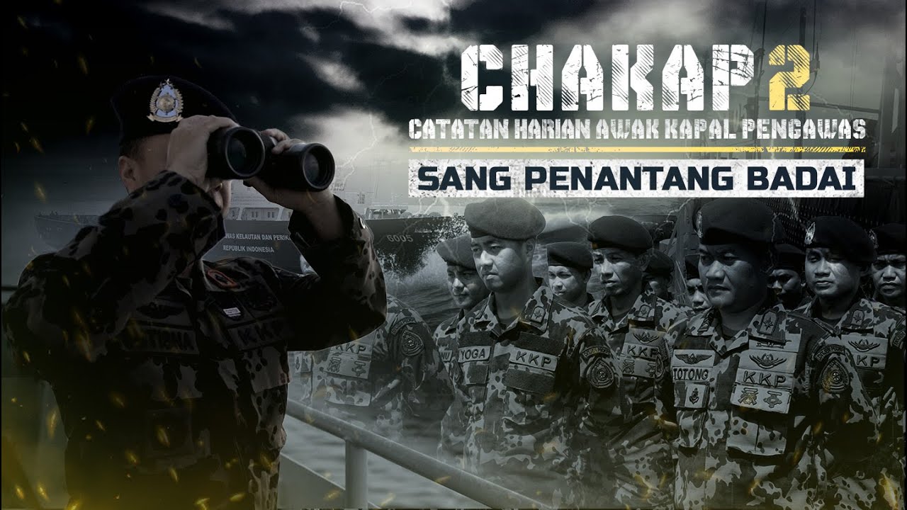 Teaser CHAKAP II - Sang Penantang Badai