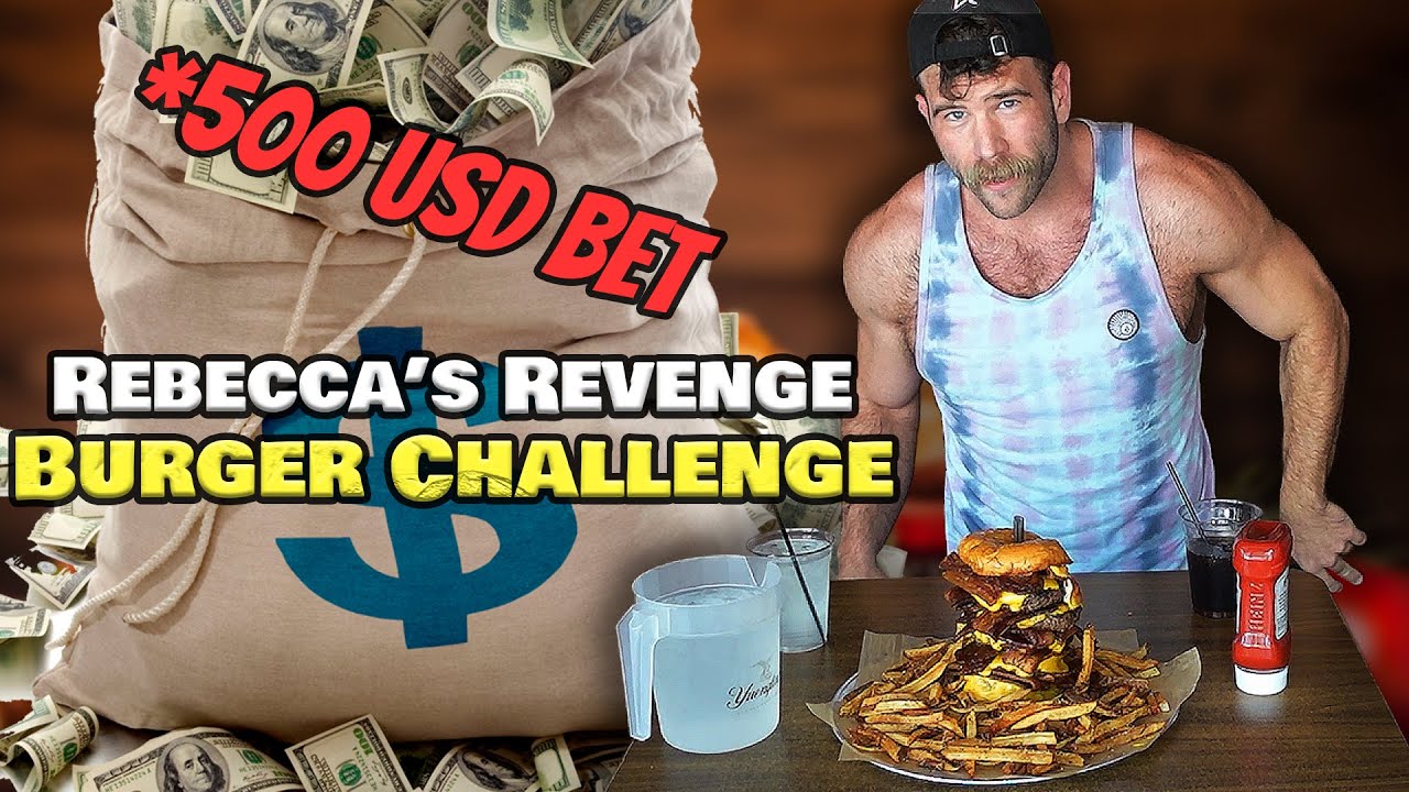 THEY MADE A $500 BET THAT I WOULDNT FINISH THIS BURGER?!?! | REBECCA'S REVENGE BURGER CHALLANGE