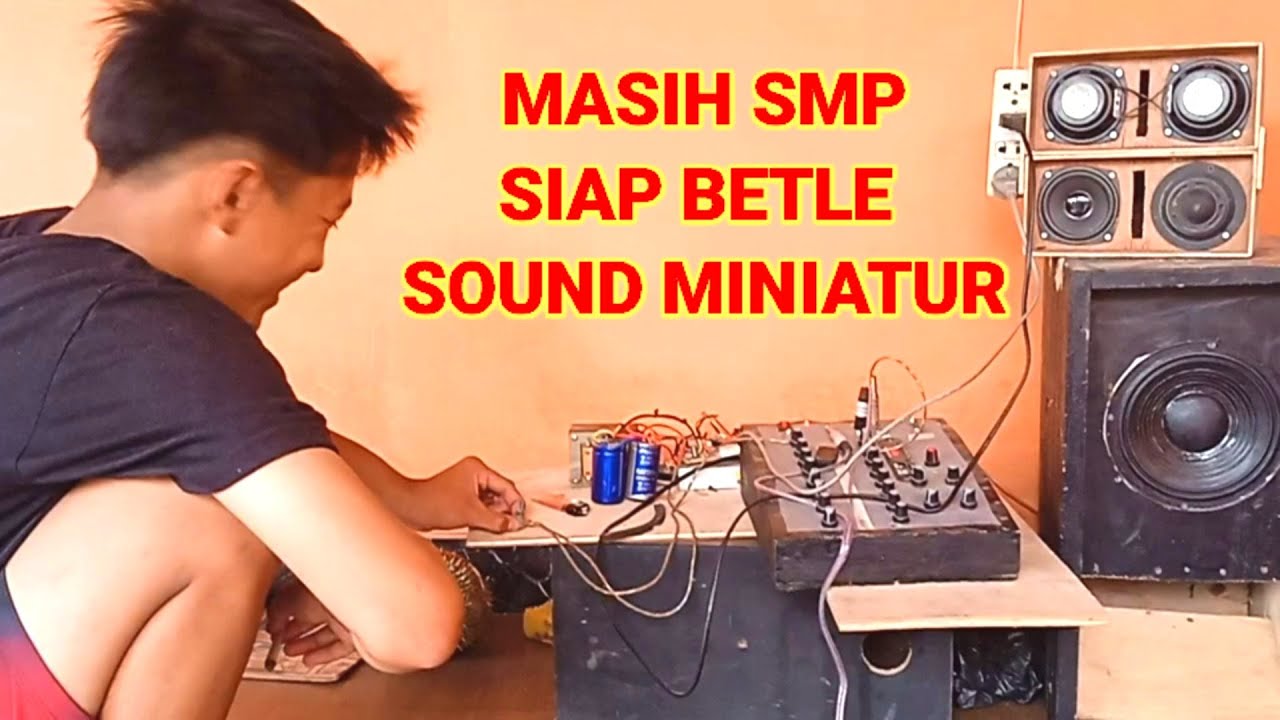 MASIH SMP KOK BISA OPERATOR SOUND MINIATUR‼️ SOUND HOREG MINIATUR