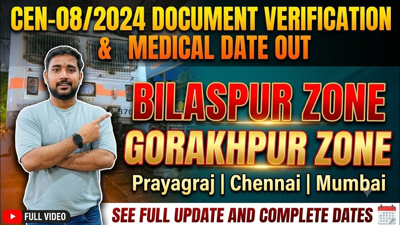 GORAKHPUR & BILASPUR!! Group d -D. V & Medical date out!! See latest updates and full details 🚉🚉🚉🚉🔥