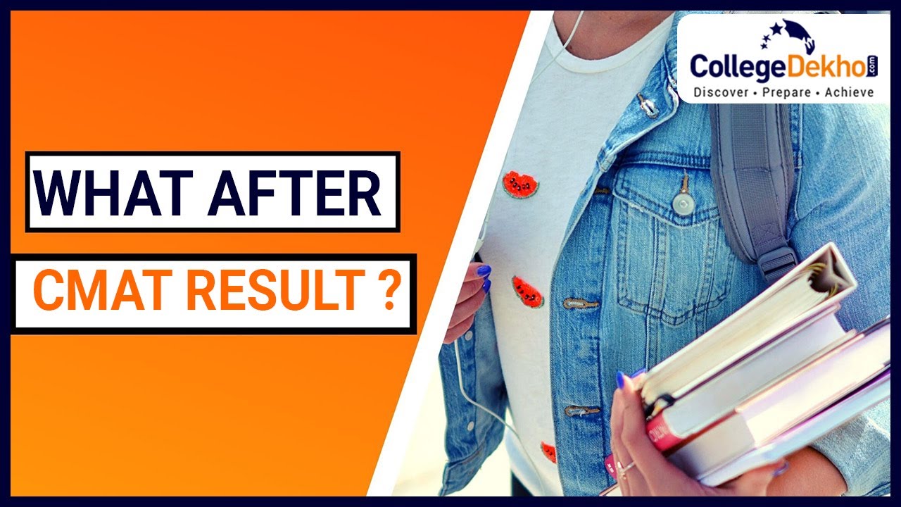 What after CMAT Result?  Check How to Apply for MBA Admission