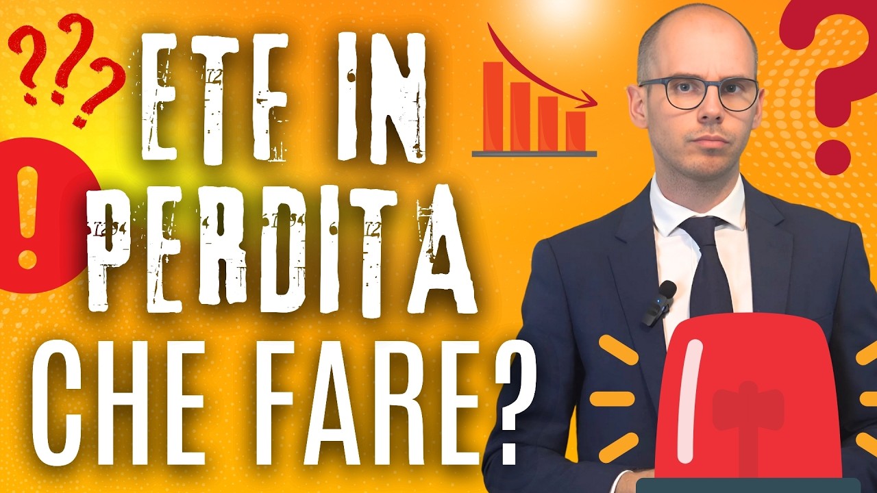 ETF in perdita: cosa fare? Vendere, tenere o mediare?