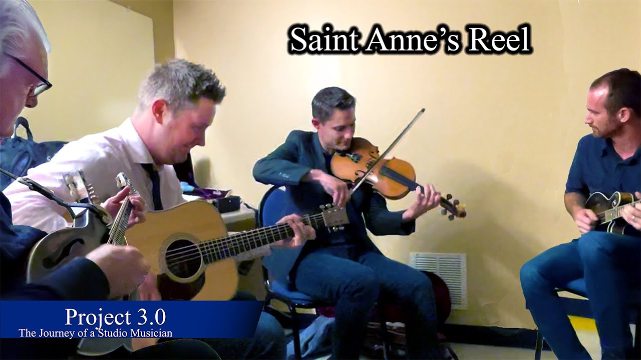 Saint Anne's Reel : Ricky Skaggs, Jake Workman, Andy Leftwich and Jared Finck