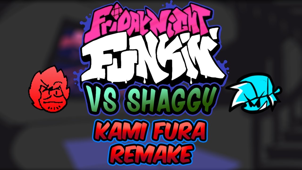 Kami Fura (My Remake) - VS Shaggy Fanmade OST