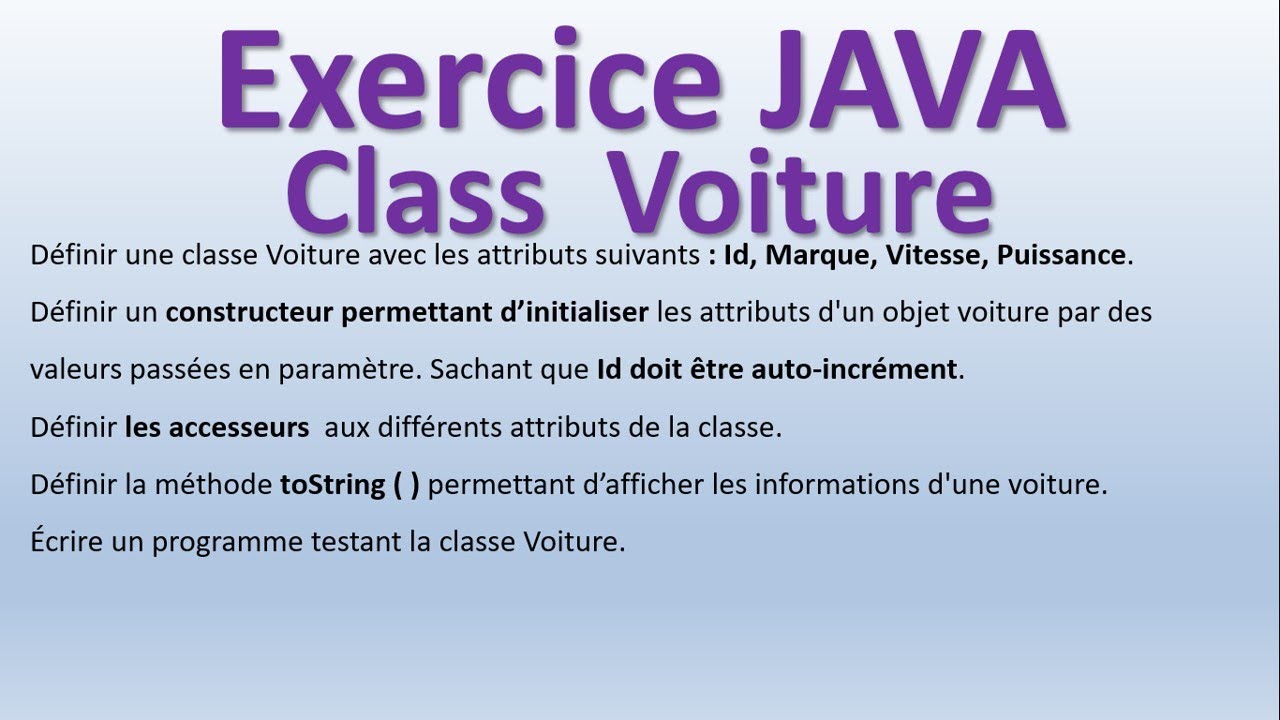 EXERCICE JAVA | Class Voiture