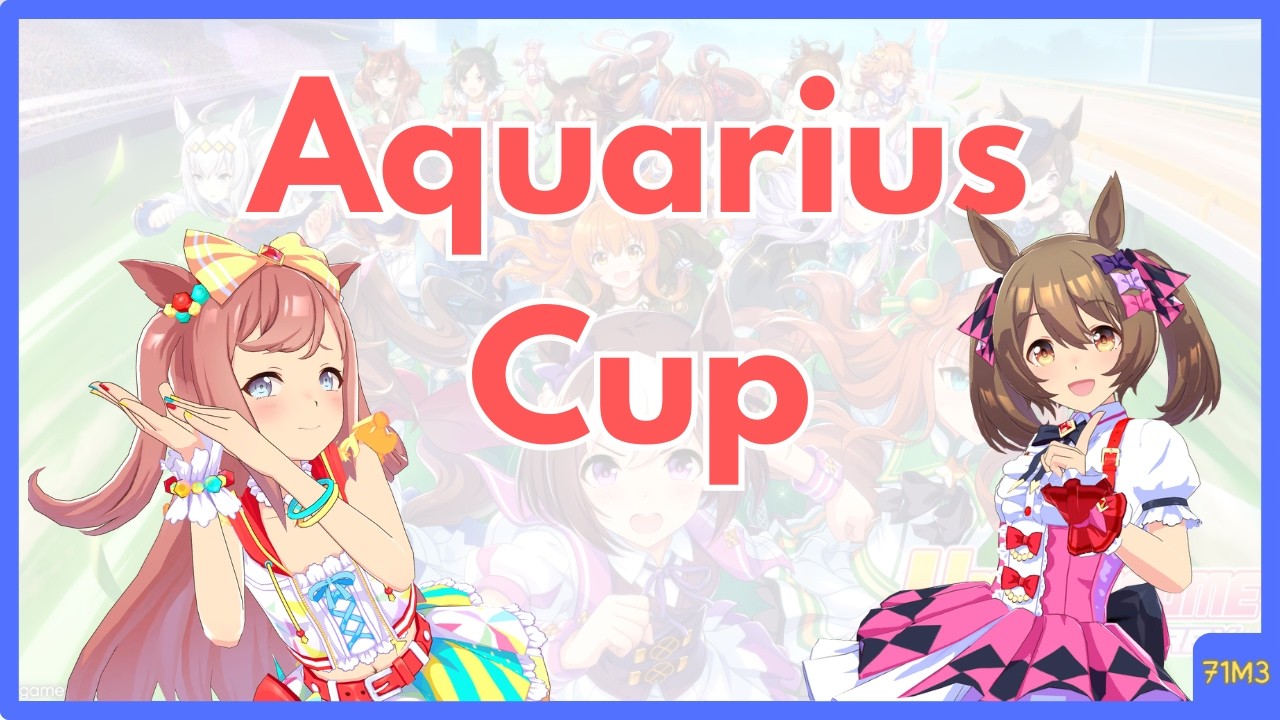 Aquarius Cup | CM Guides
