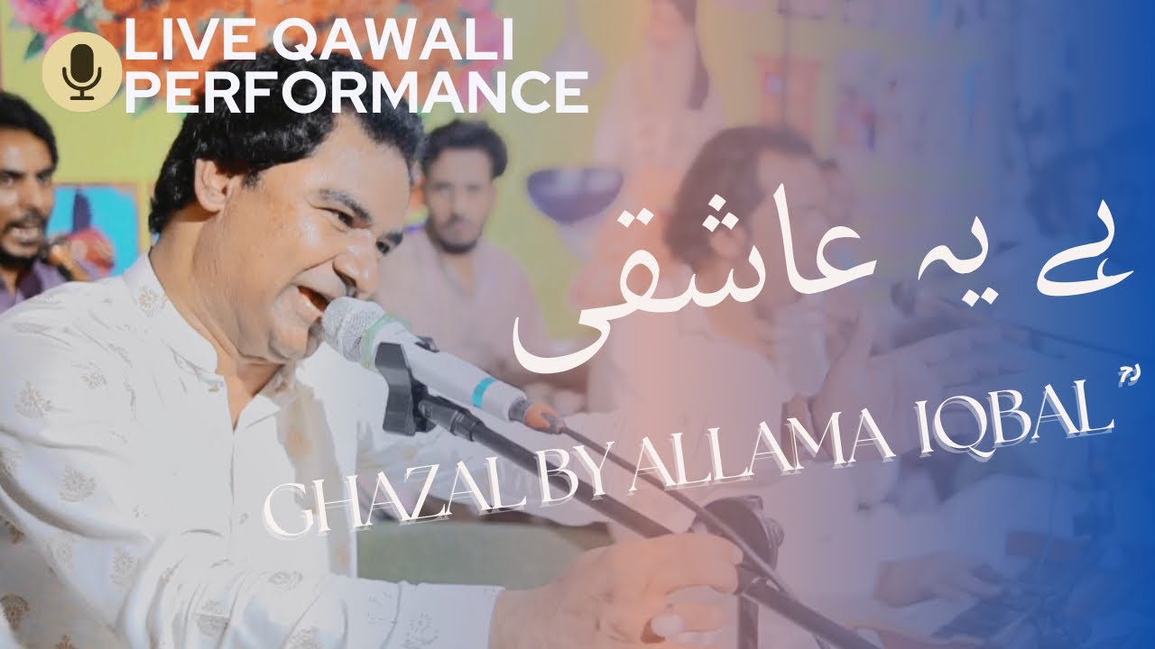 Ye Hai Aashiqui | Asad Mubarak Ali Khan | Allama Iqbal | live Mehfil e Samaa