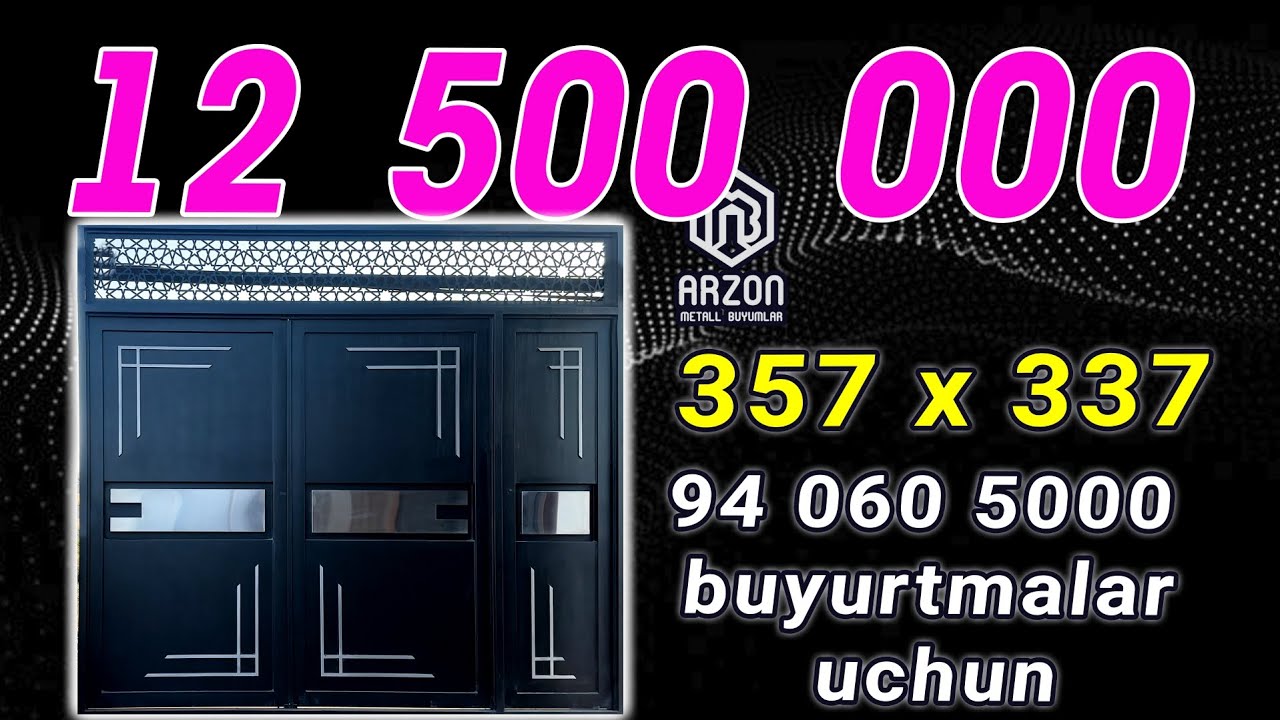 12500000 soʻmlik 357*337 oʻlchamli 2 qavatli darvoza @arzonmb #arzonmb #arzonmb #darvoza #940605000 
